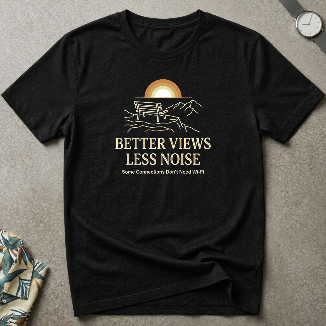Better Views Tee