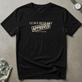 Leave Authorised Tee