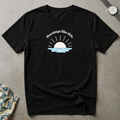Mornings Like This Tee