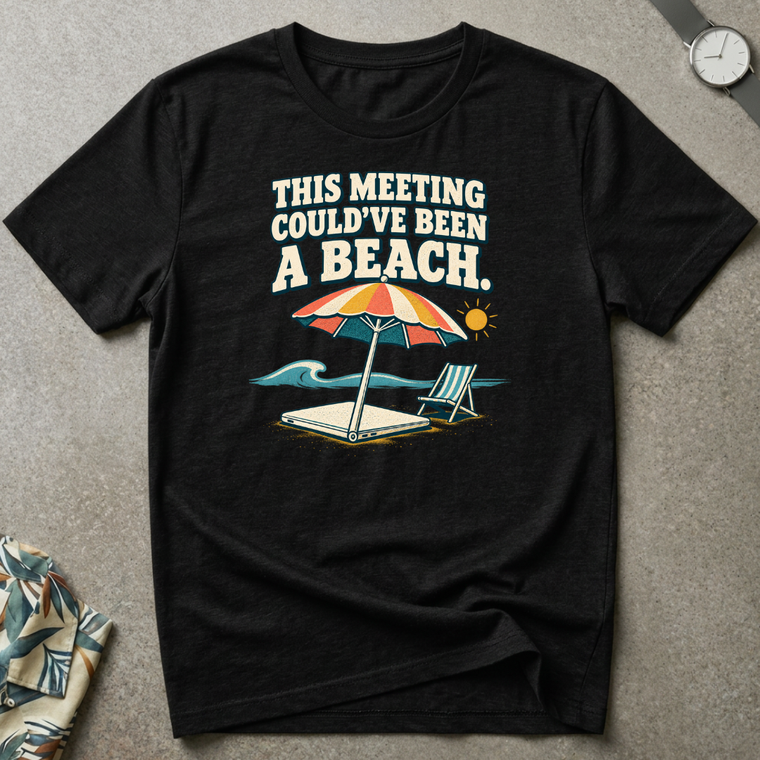 Beach Meeting Tee