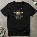 Peace Is Easy Tee