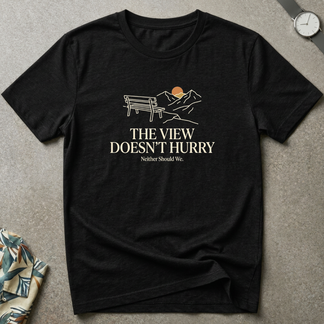 No Hurries Tee