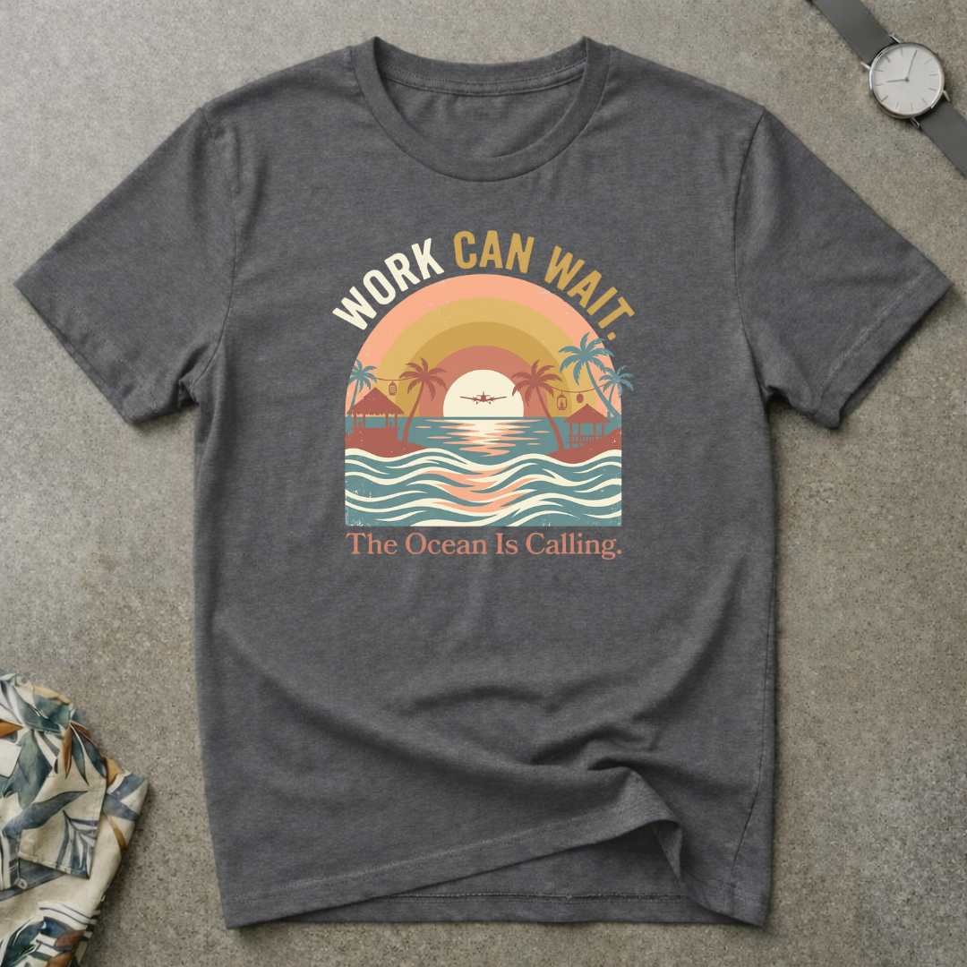 Work Can Wait Tee