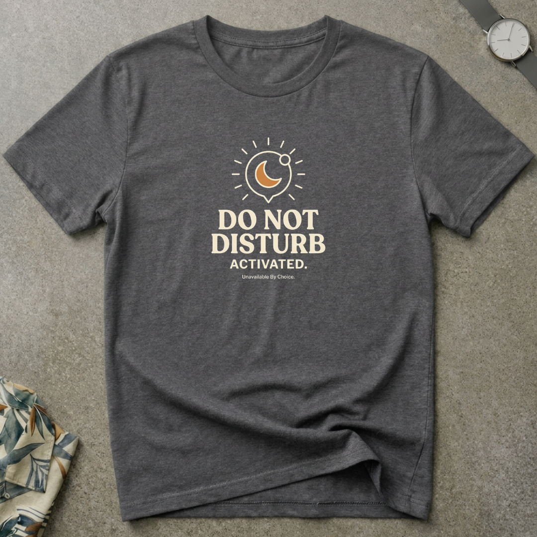 Unavailable By Choice Tee