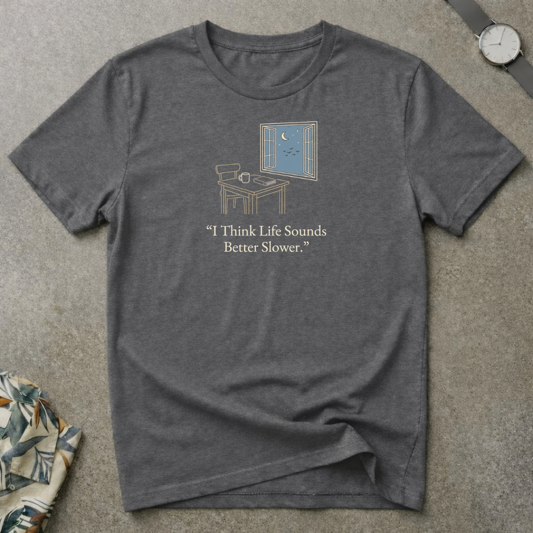 Slower Life Tee
