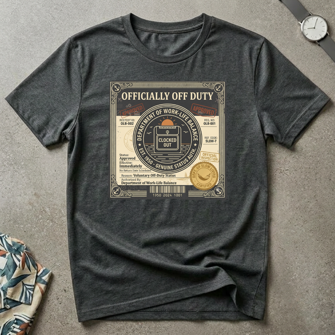 Officially Off Duty Tee