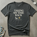 My Time Back Tee