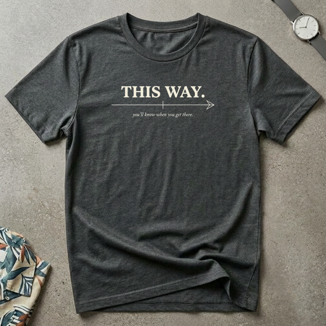 This Way Tee