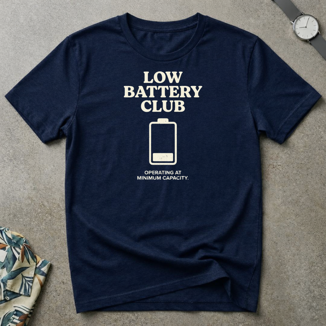 Low Battery Club Tee