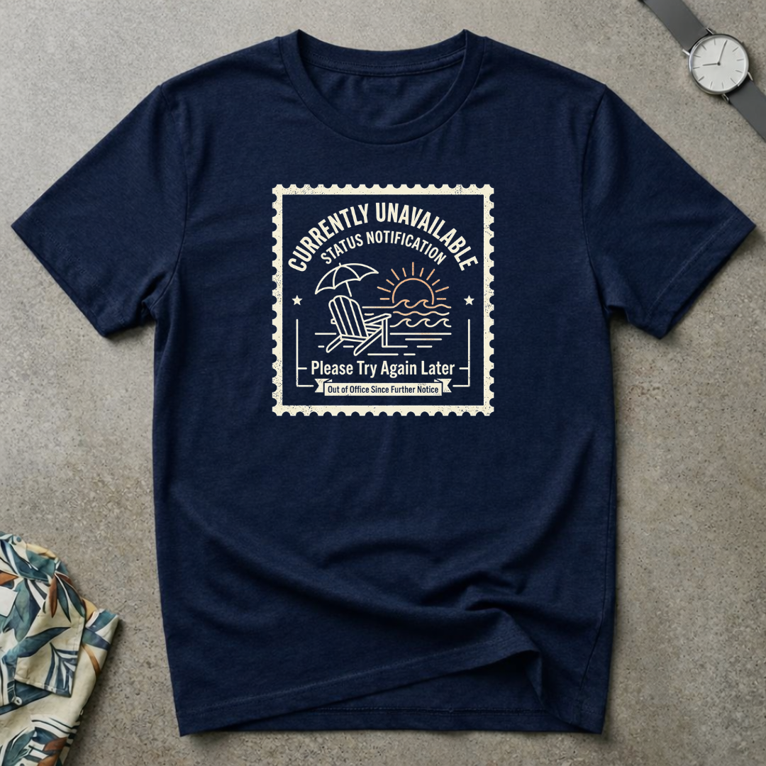 Currently Unavailable Tee