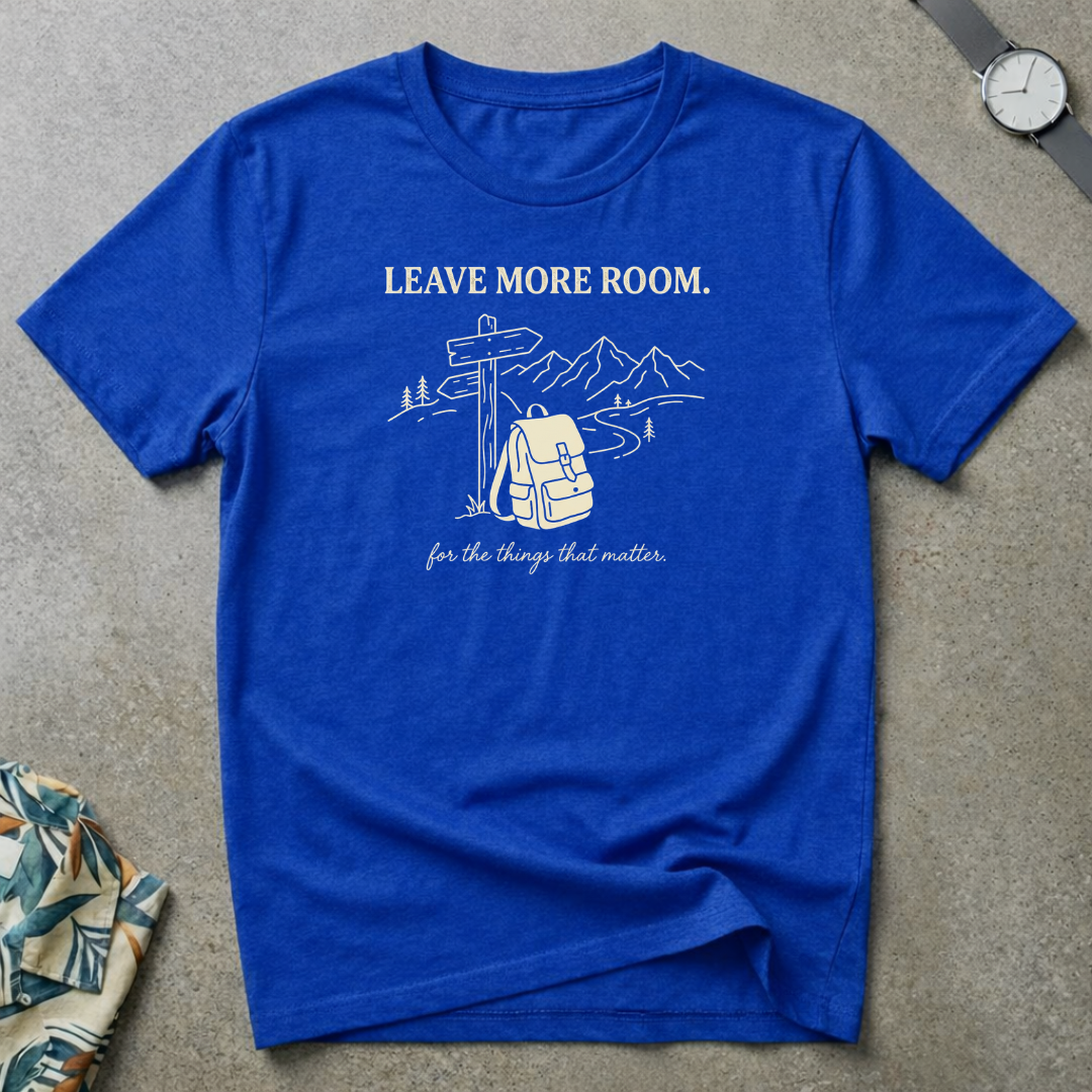 Leave More Room Tee