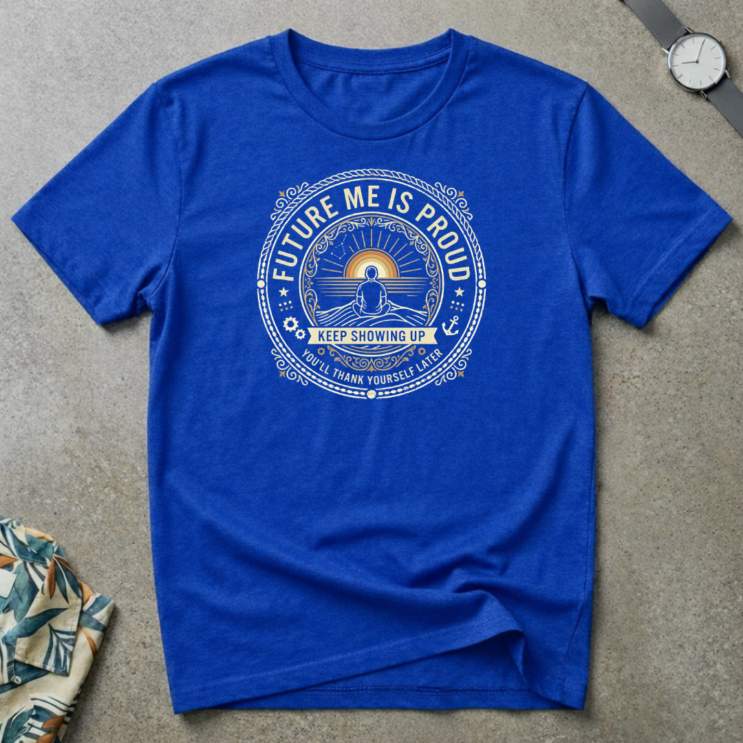 Future Me Is Proud Tee